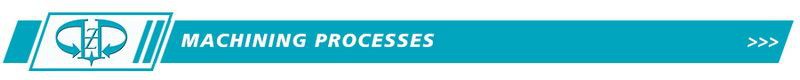 Machining Processes